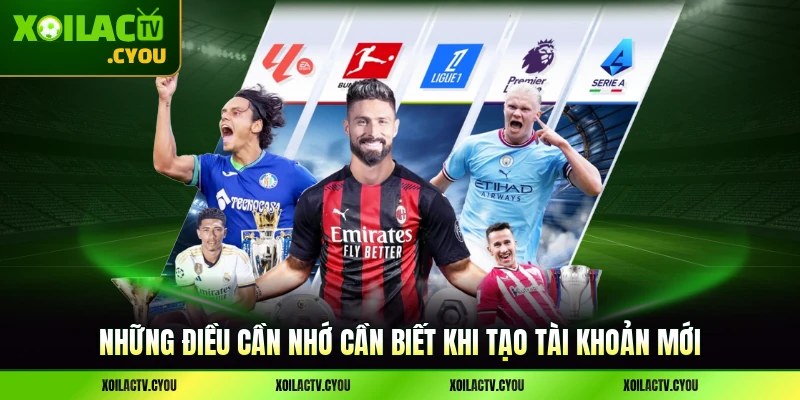 Những điều cần nhớ cần biết khi tạo tài khoản mới
